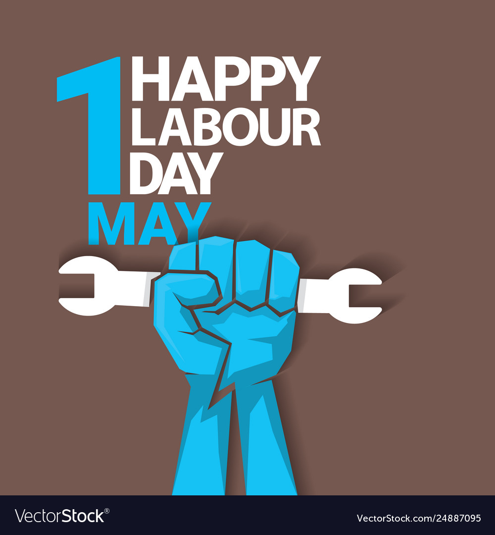 1 may - happy labour day happy labour day Vector Image