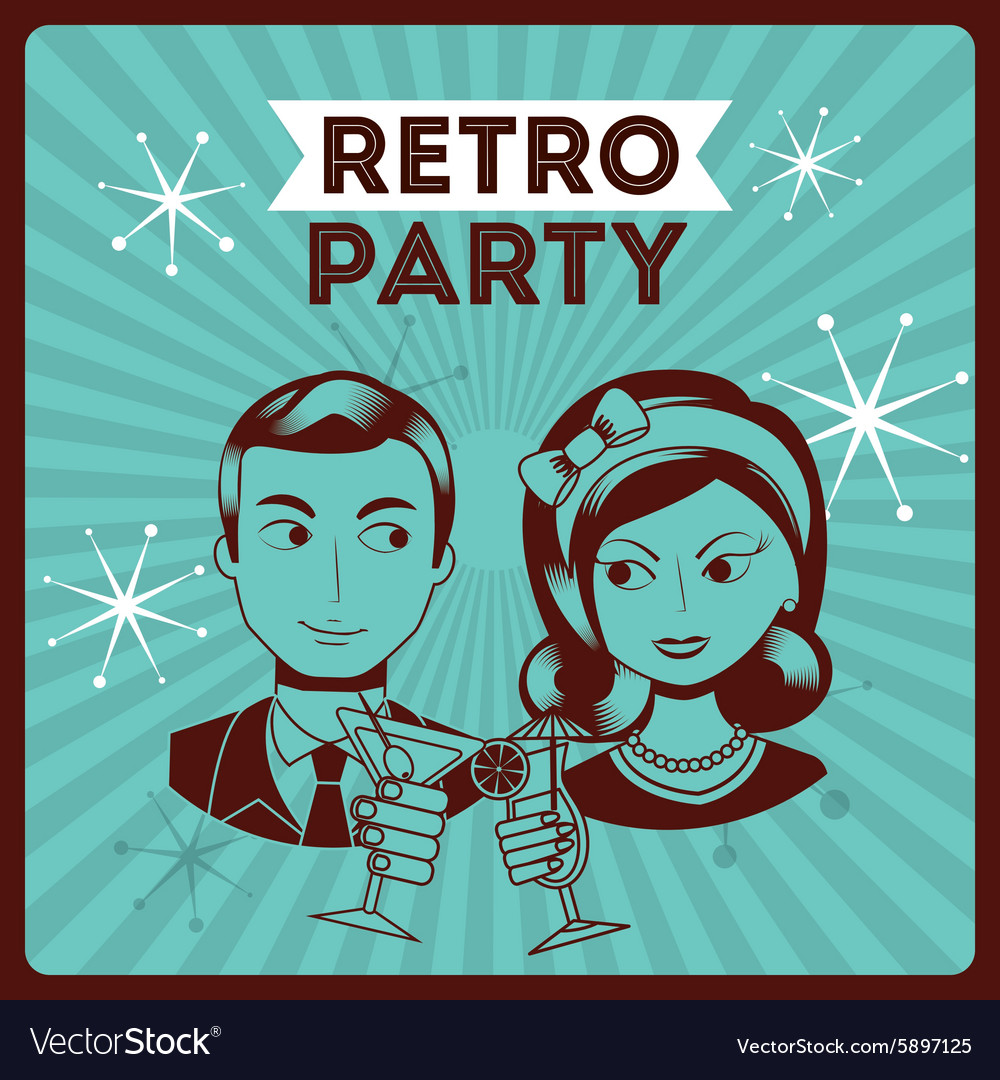 Retro party Royalty Free Vector Image - VectorStock