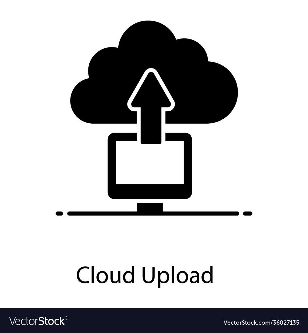 Cloud upload