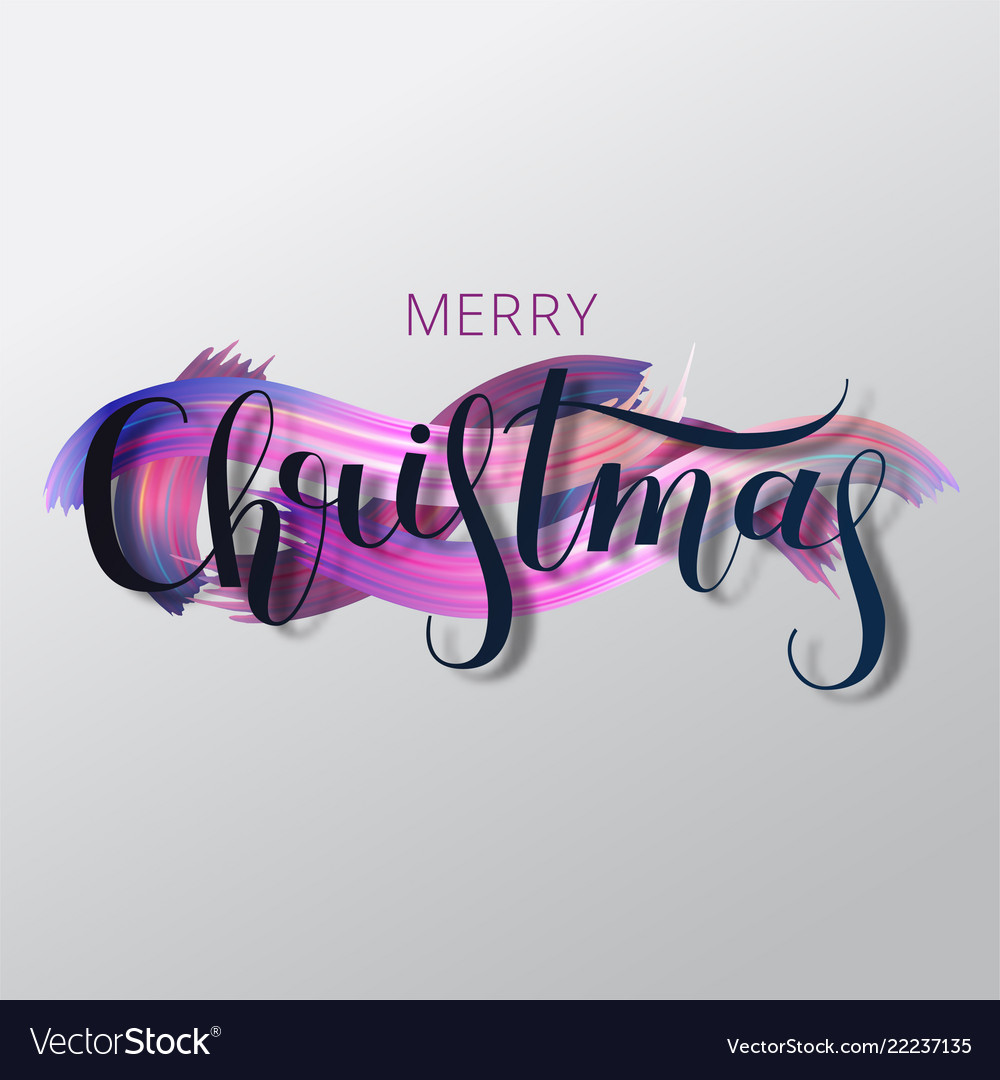 Merry christmas oil paint brush lettering acrylic