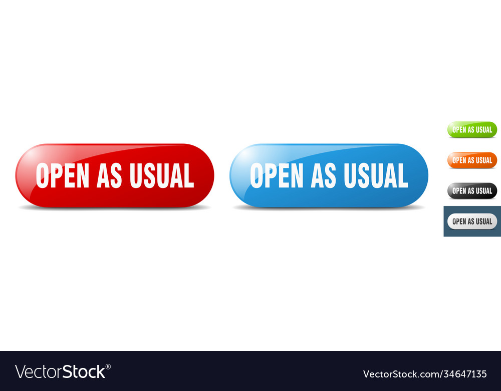 Open as usual button key sign push set