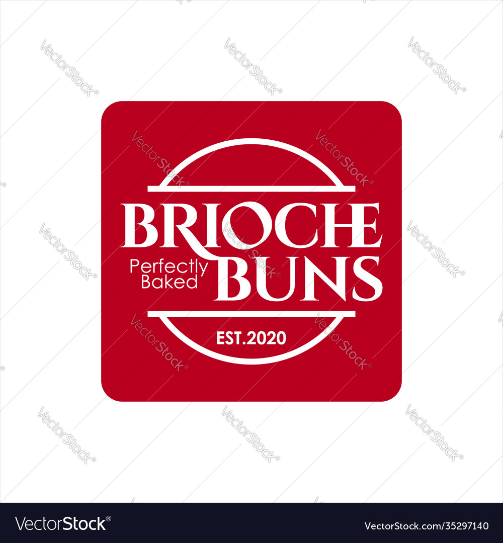 Bakery logo brioche bun pastry badge template Vector Image Bakery logo brioche bun pastry badge template