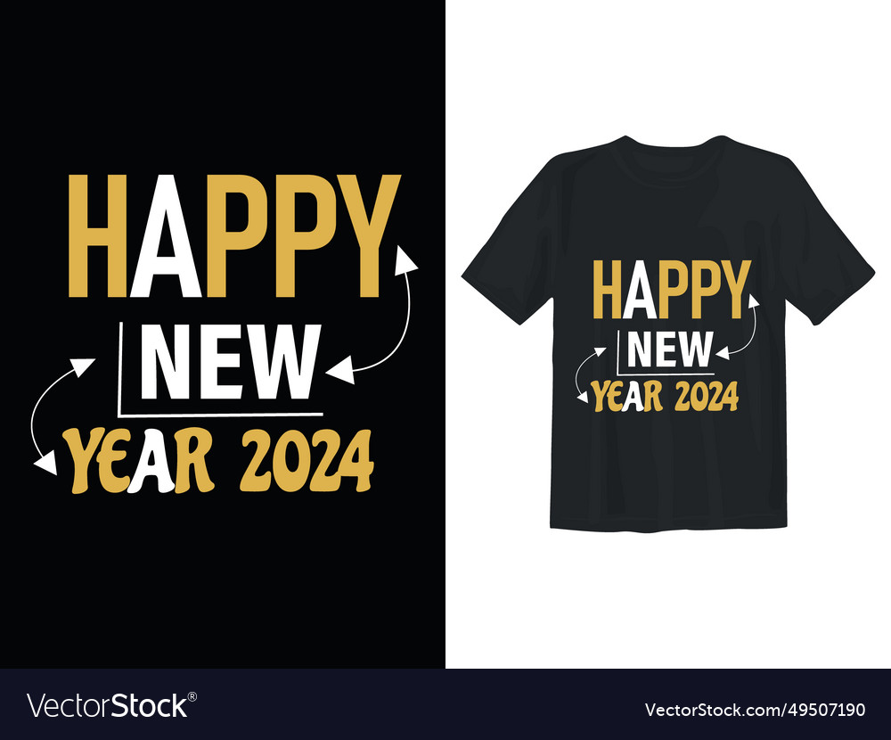 Happy New Year 2024 Text Typography T Shirt Design