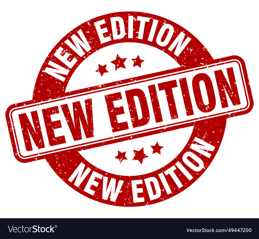 New edition stamp new edition label round grunge Vector Image