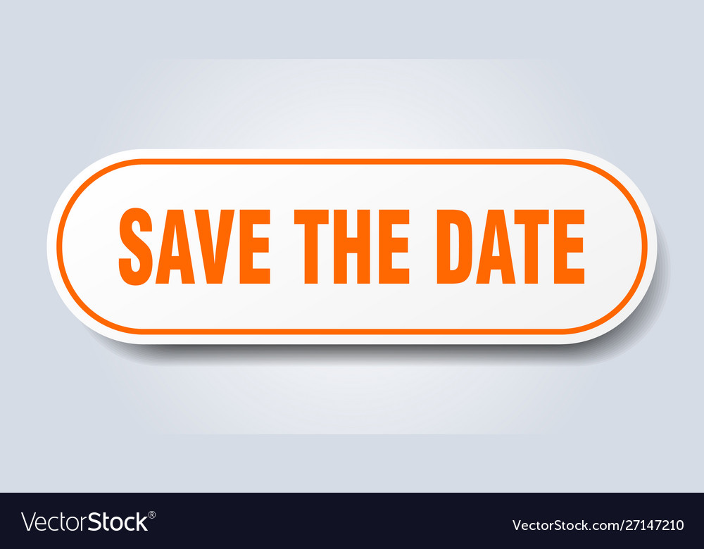 Save date sign rounded orange