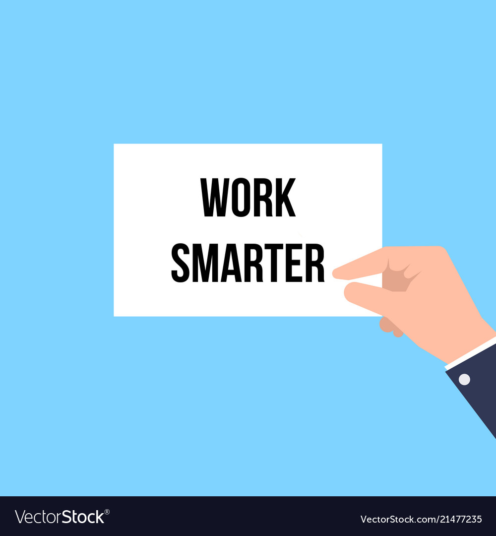 Man showing paper work smarter text