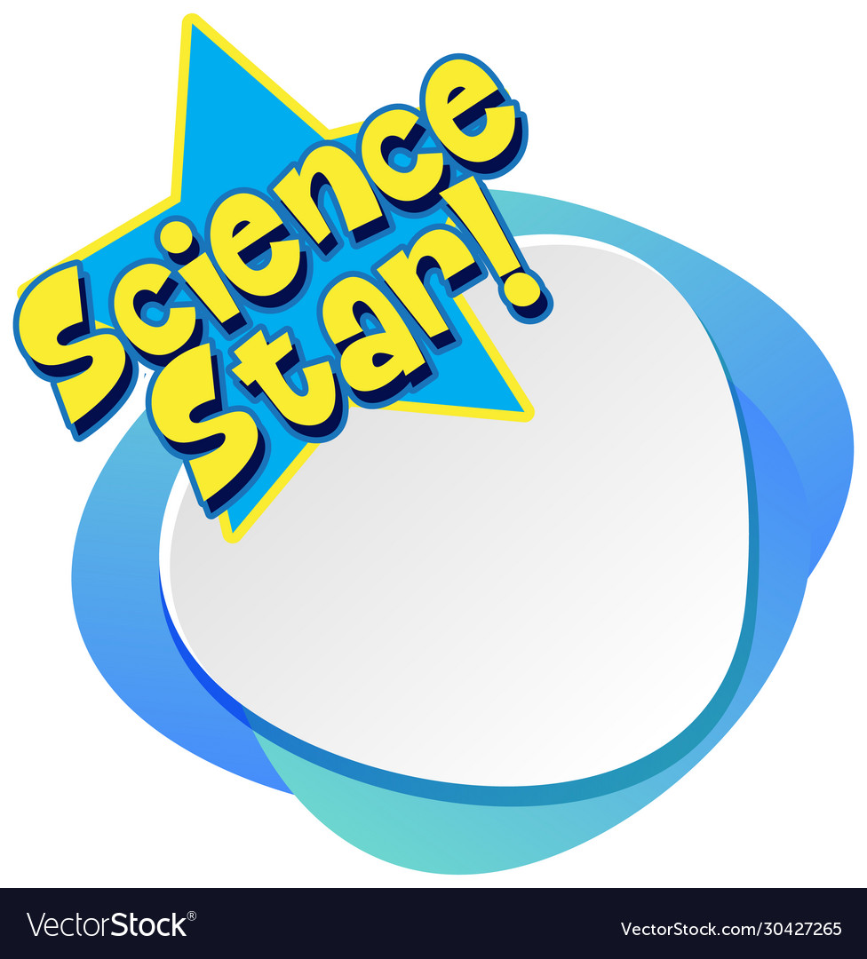 Background template design with word science star vector image Background template design with word science star