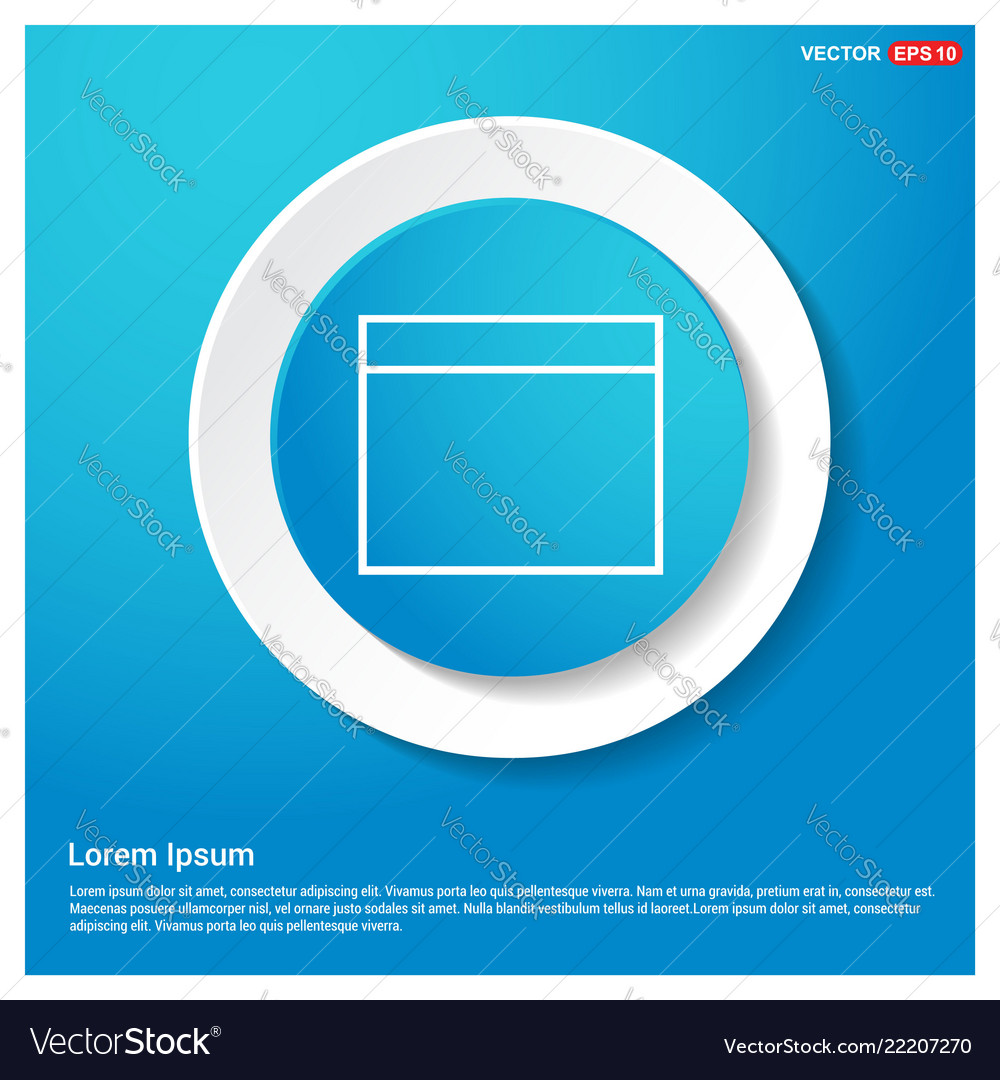 Application window interface icon vector image Application window interface icon