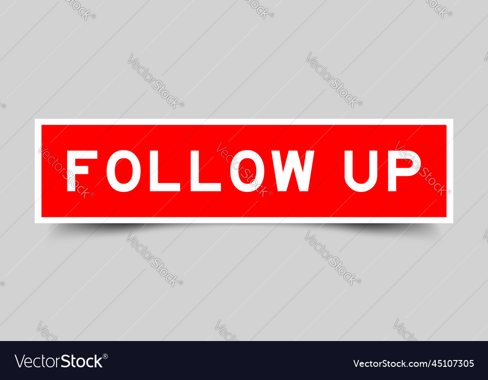 Sticker label with word follow up in red color