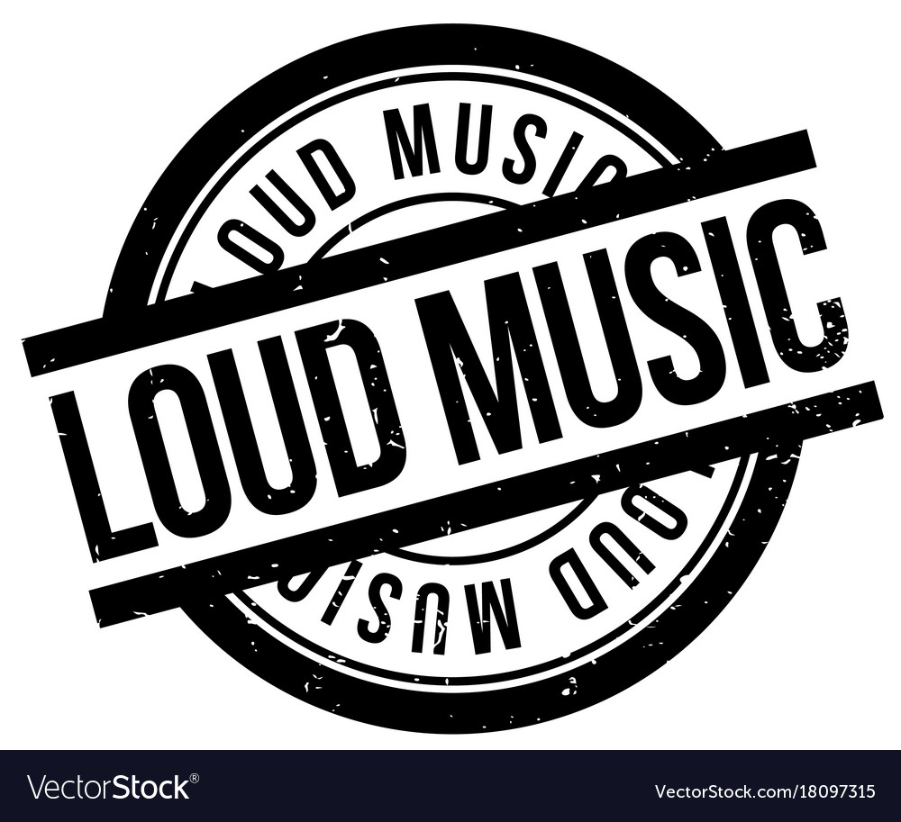 Loud music rubber stamp