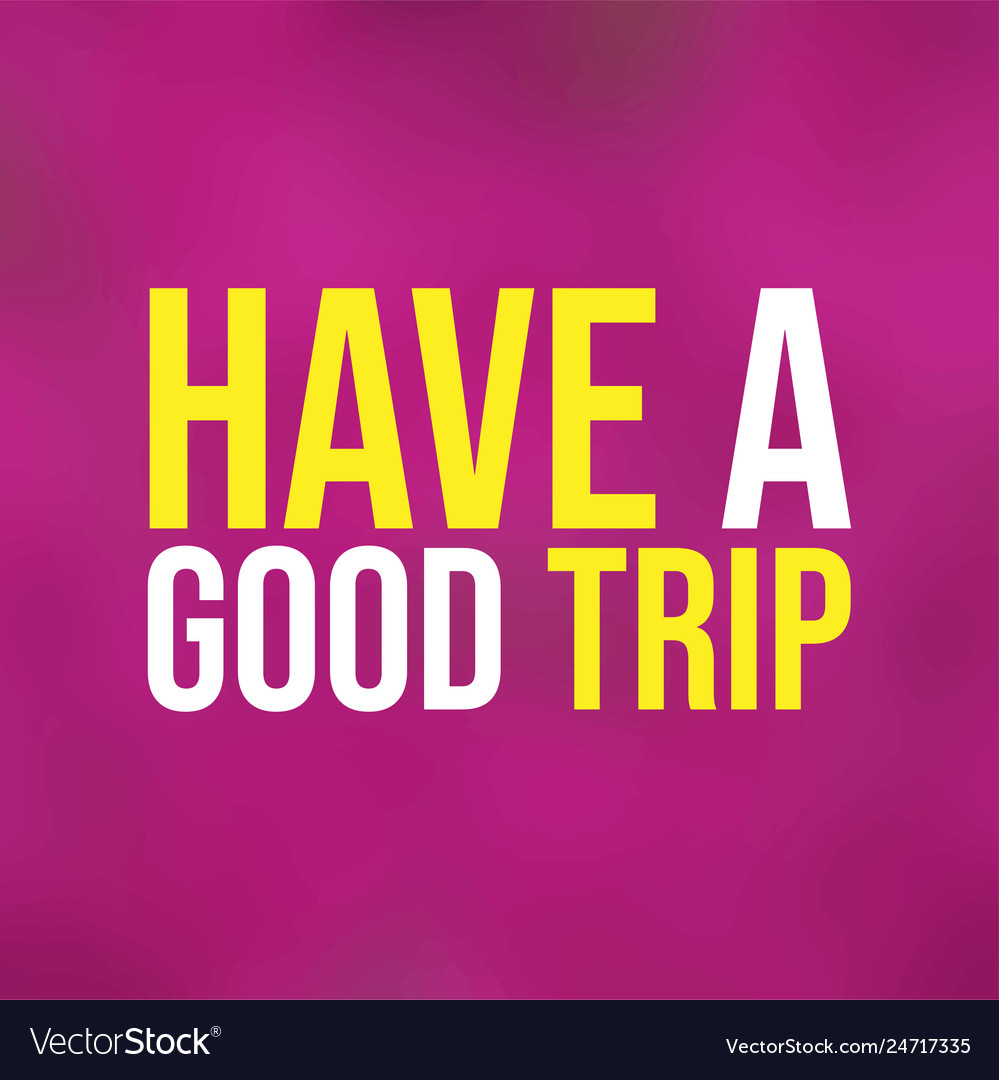 Хорошего трипа. Have a good trip бренд. Good trip логотип. Good trip логотип. Хорошего трипа: приключения под психоделиками (2020).