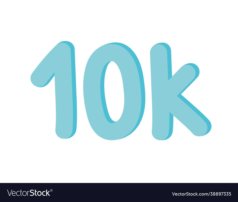 Ten thousand followers label