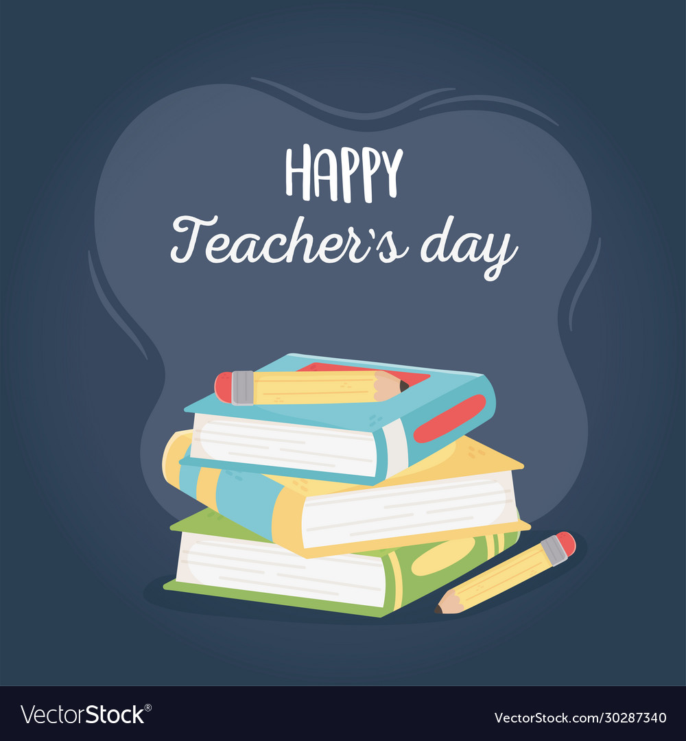 Happy teachers day school stacked books Royalty Free Vector