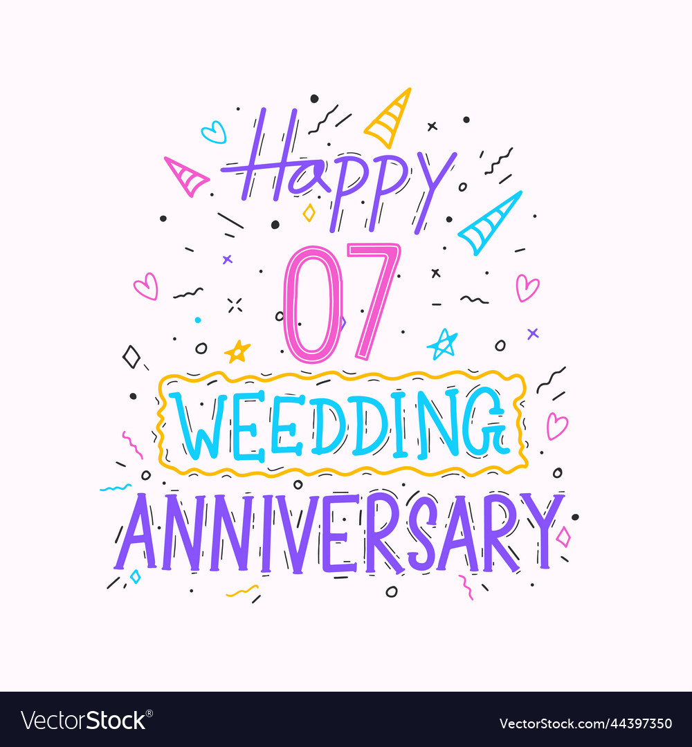 Happy 7th wedding anniversary hand lettering 7 Vector Image