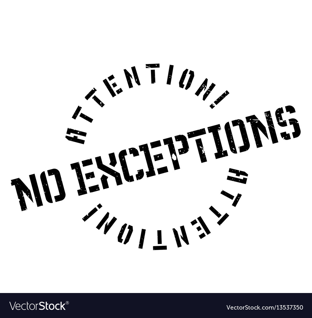 no-exceptions-rubber-stamp-royalty-free-vector-image