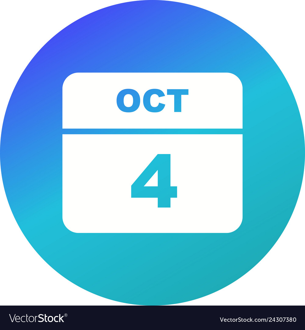 October 4th date on a single day calendar Vector Image