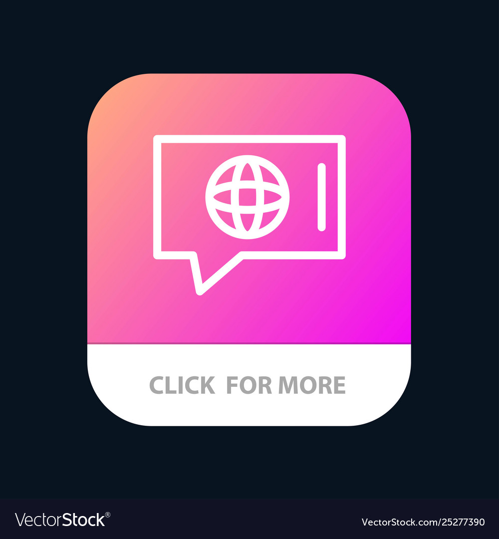 Chat world technical service mobile app button