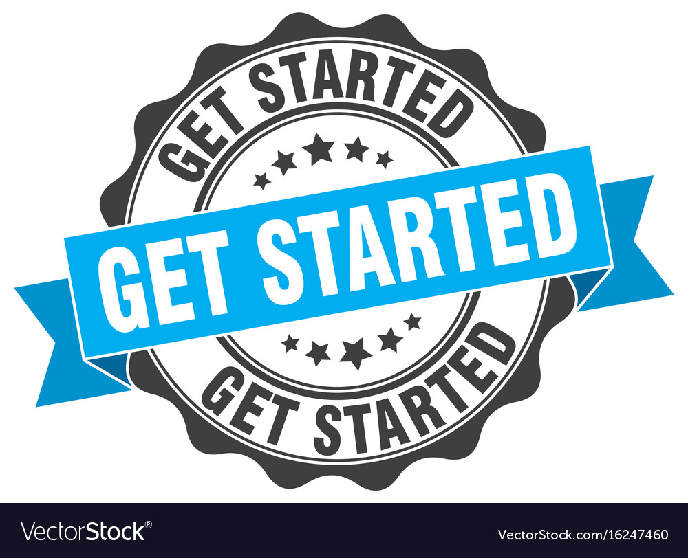 Get started stamp sign seal Royalty Free Vector Image