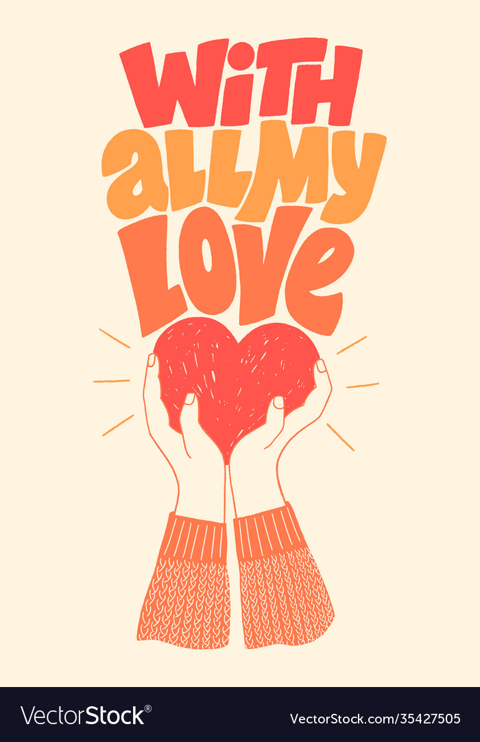 With all my love hand-drawn lettering Royalty Free Vector