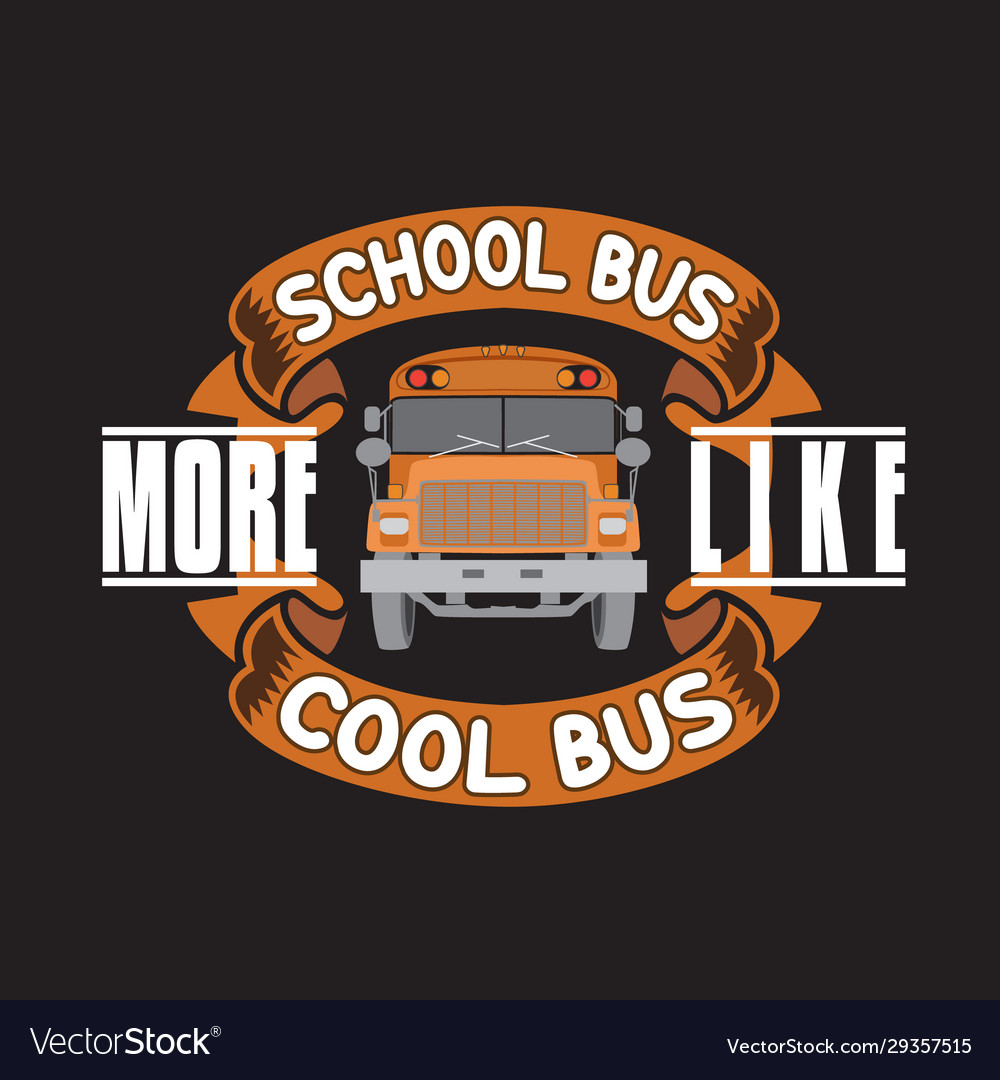 School quotes and slogan good for t-shirt