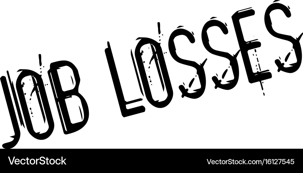 Job losses rubber stamp Royalty Free Vector Image