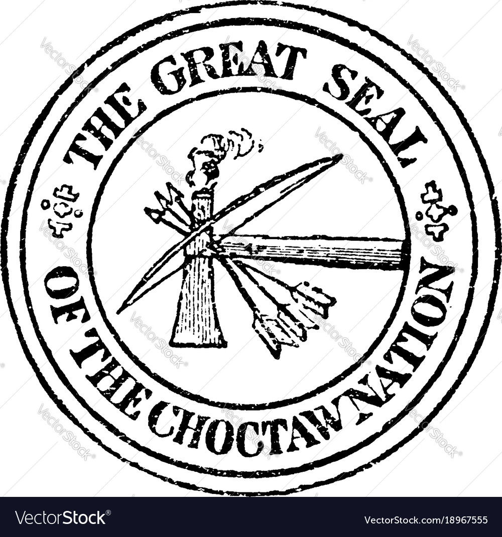 Choctaw seal of the nation vintage Royalty Free Vector Image