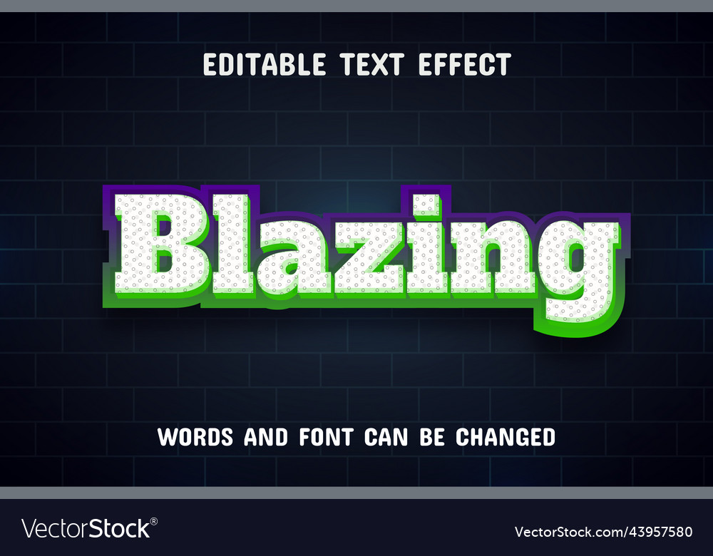 Blazing text - editable effect vector image Blazing text - editable effect