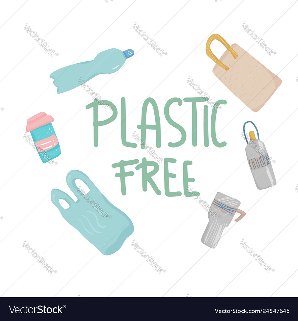 Plastic free concept with text and symbols Vector Image