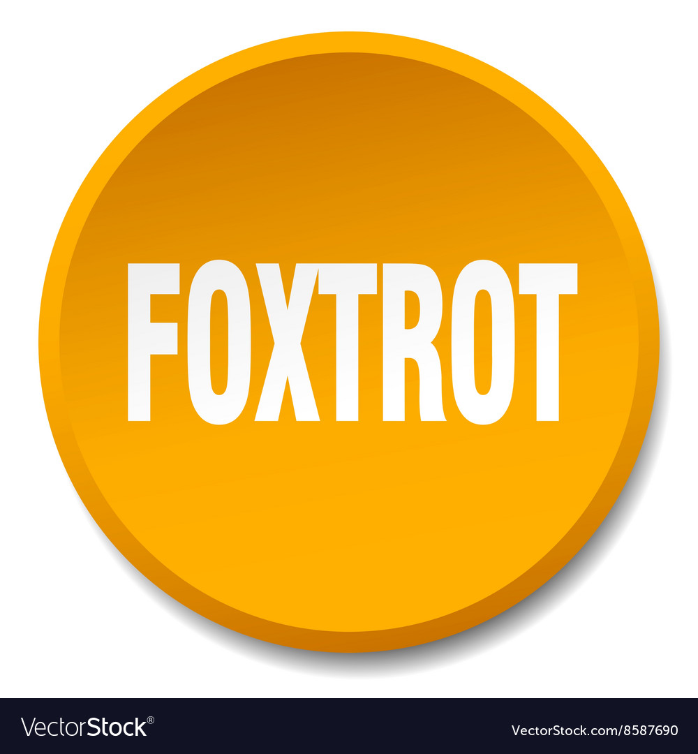 Foxtrot orange round flat isolated push button