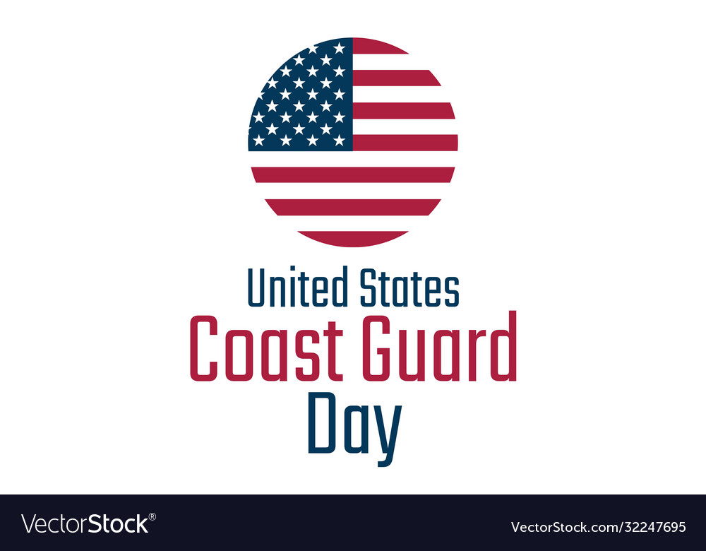 Coast guard day august 4 holiday concept