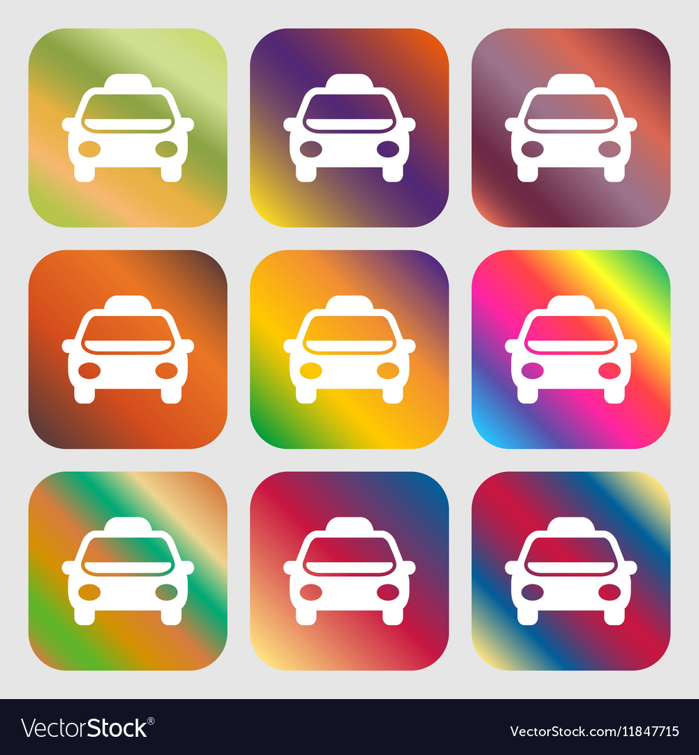 Taxi icon sign nine buttons with bright gradients