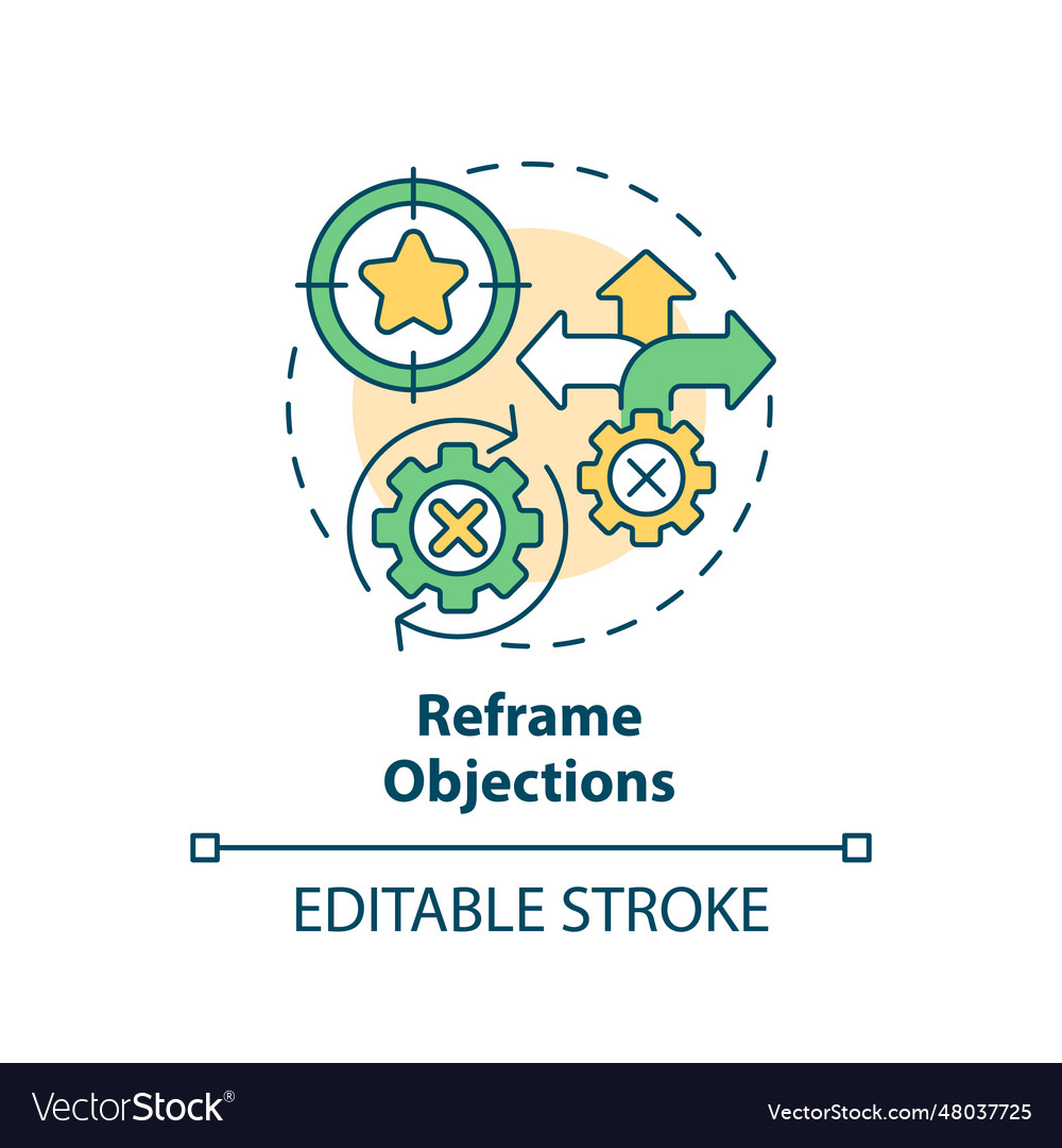 Reframe objections multi color concept icon vector image Reframe objections multi color concept icon