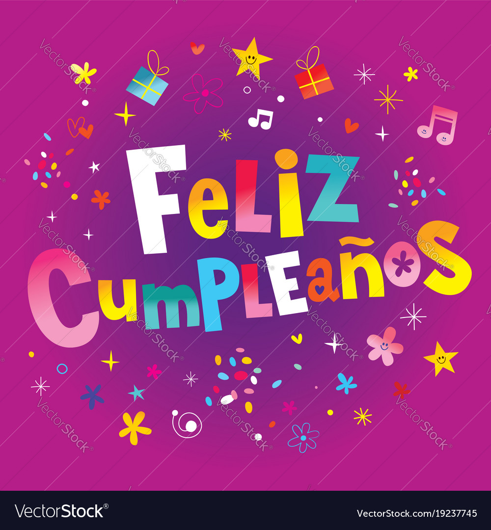 Feliz Cumpleanos Happy Birthday In Spanish Vector Image