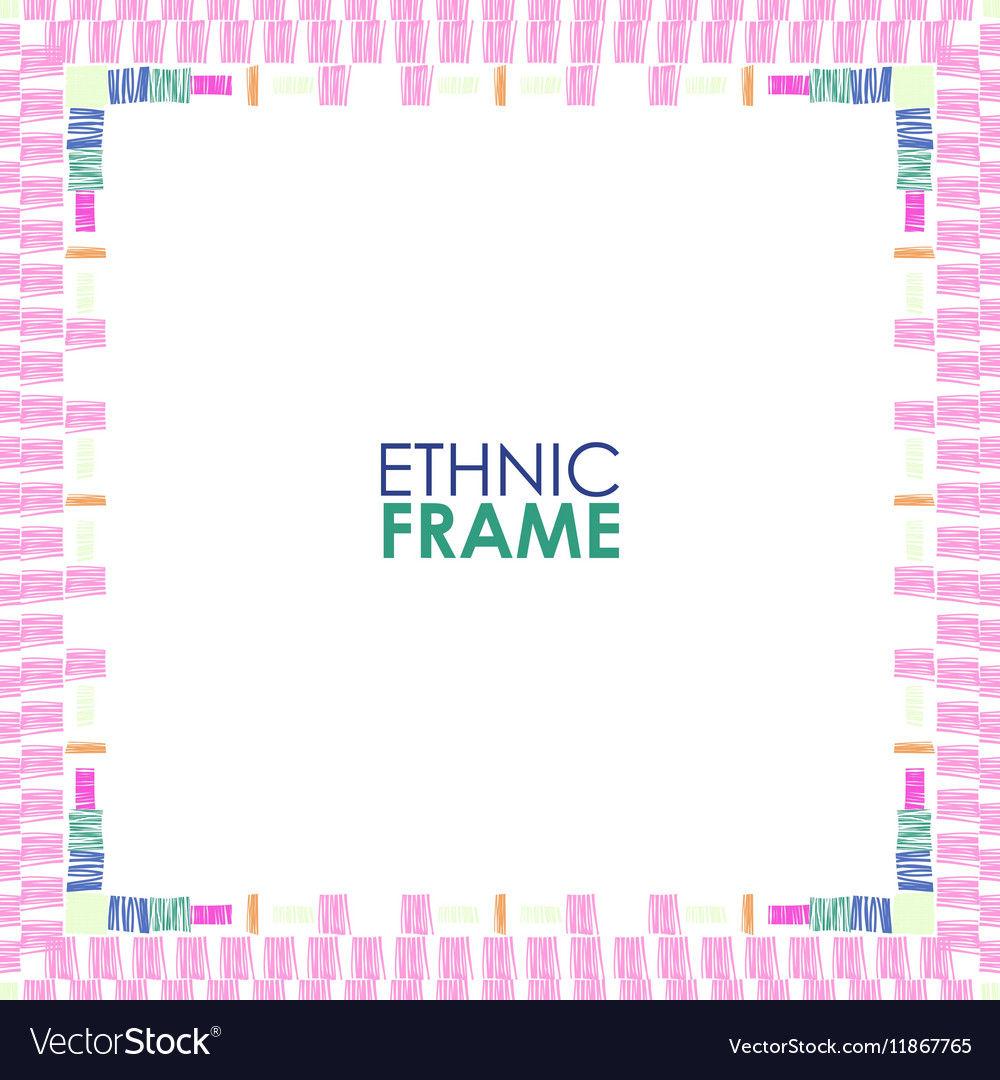 Ethnic frame