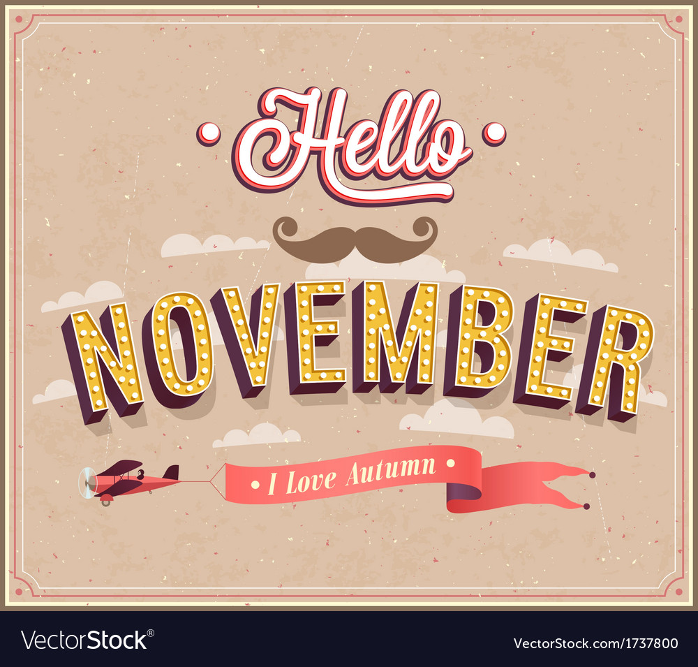 Hello november typographic design Royalty Free Vector Image