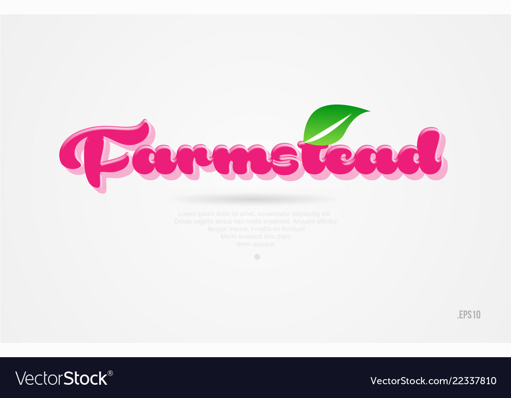 Farmstead 3d word with a green leaf and pink