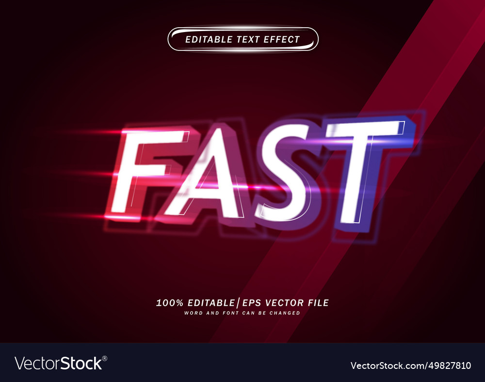 Fast text editable effect vector image Fast text editable effect