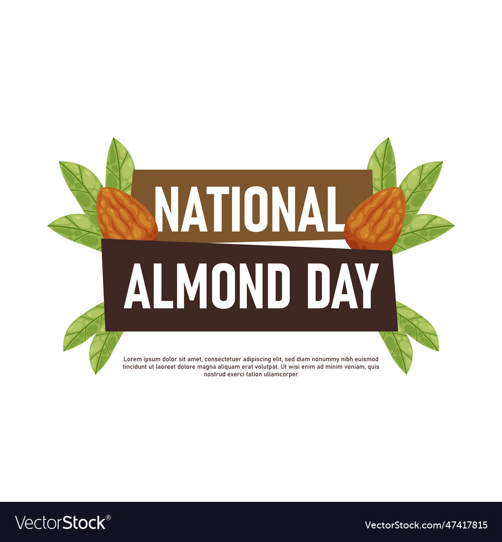 National almond day background Royalty Free Vector Image