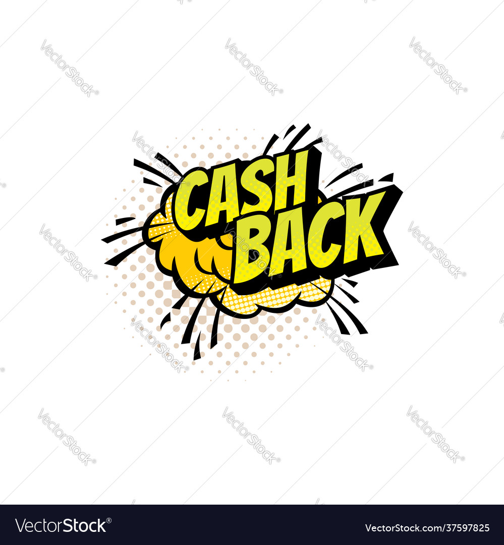 Pop art comic cash back cloud isolated sign icon Vector Image