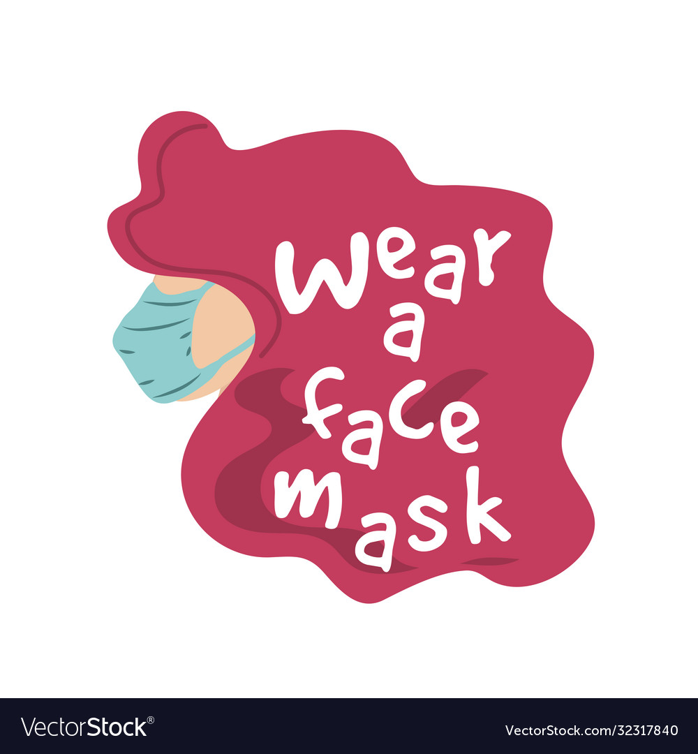 Wear a face mask prevention contagion