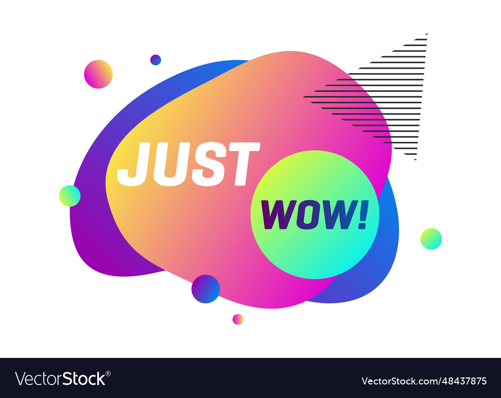 Dynamical abstract forms with just wow text Vector Image Dynamical abstract forms with just wow text