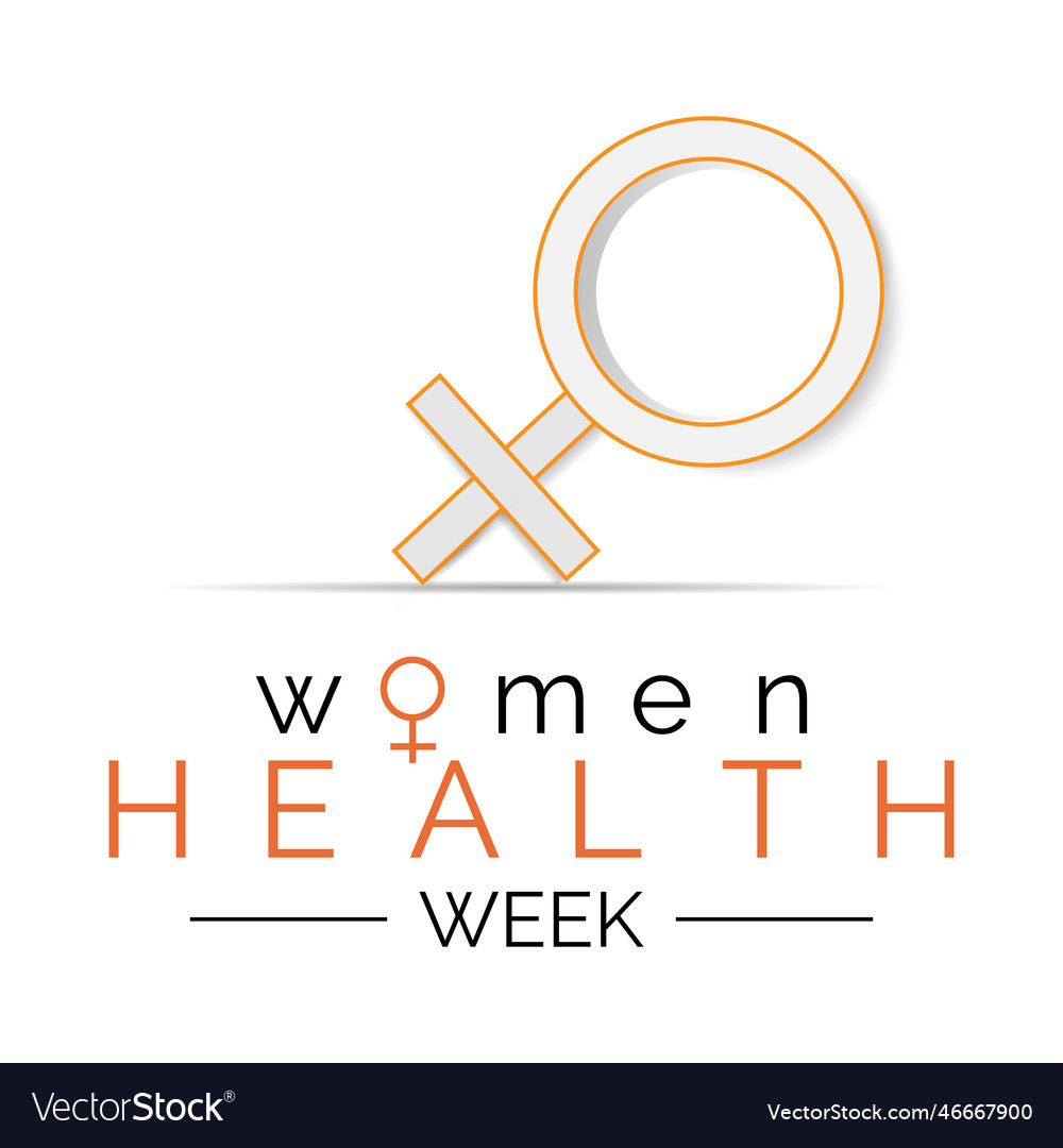 National Womens Health Week Starts Each Year Vector Image