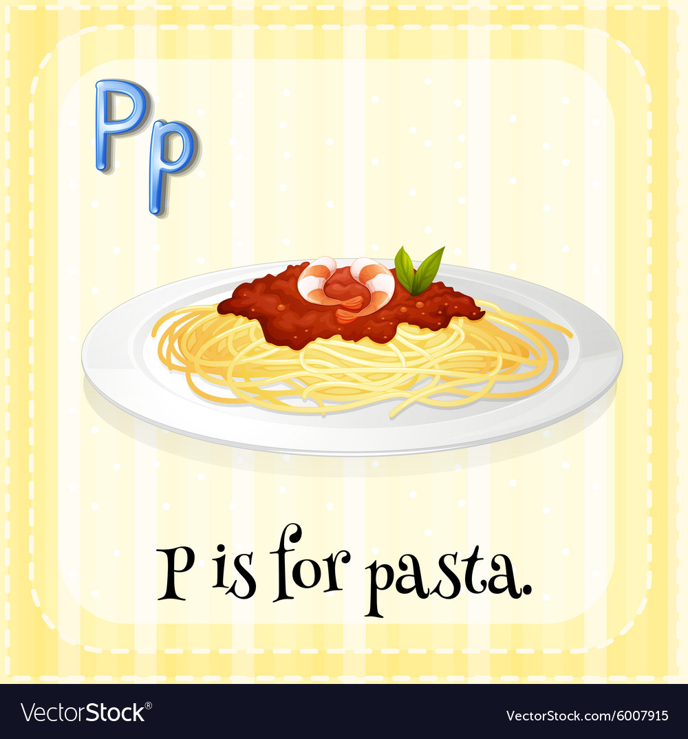 Alphabet P is for pasta Royalty Free Vector Image