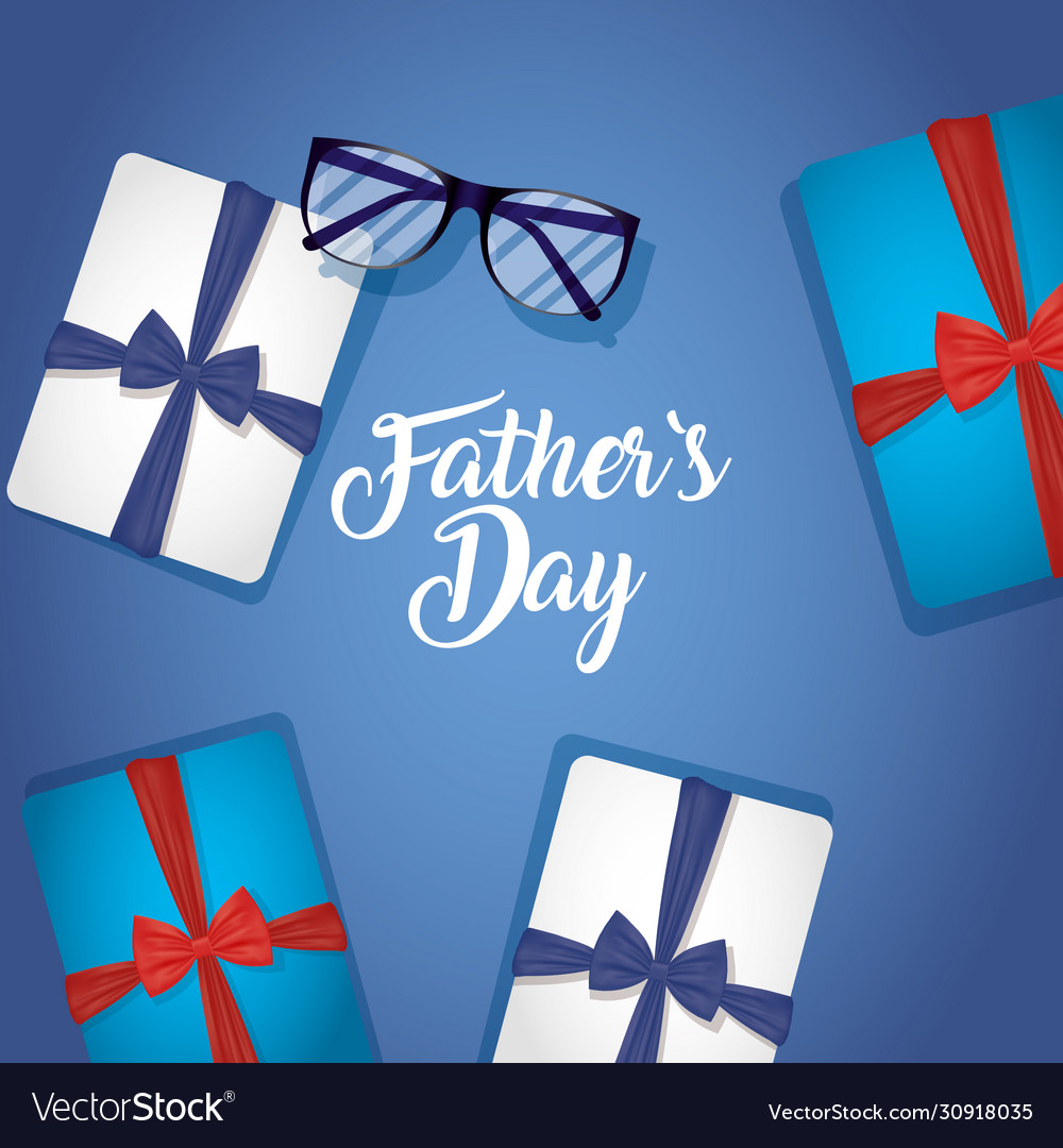 Happy fathers day card with eyeglasses and gifts