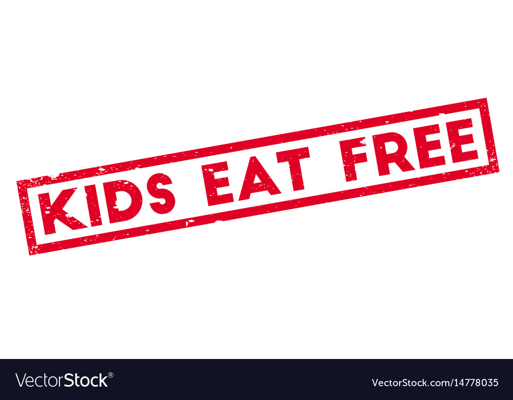 Kids eat free rubber stamp