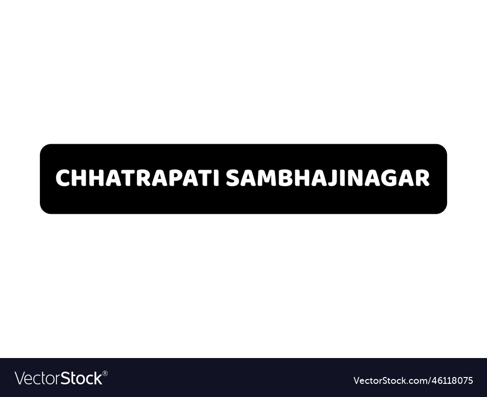 Chhatrapati Sambhaji Nagar Calligraphya New Vector Image chhatrapati-sambhaji-nagar-calligraphya-new-vector-image
