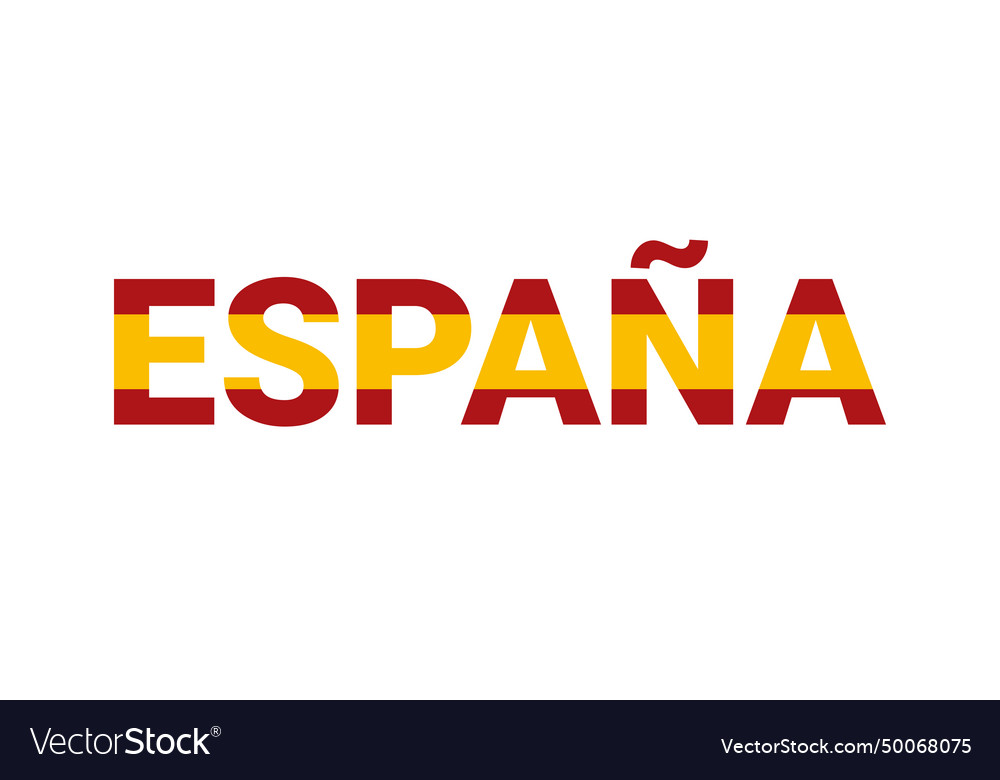 Word espana letters in spanish flag colors