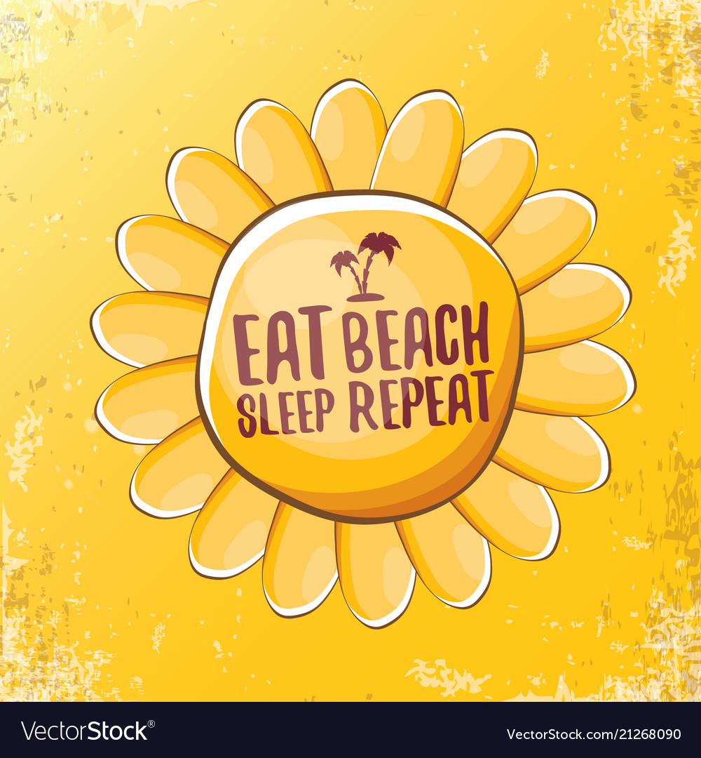 Eat sleep beach repeat concept