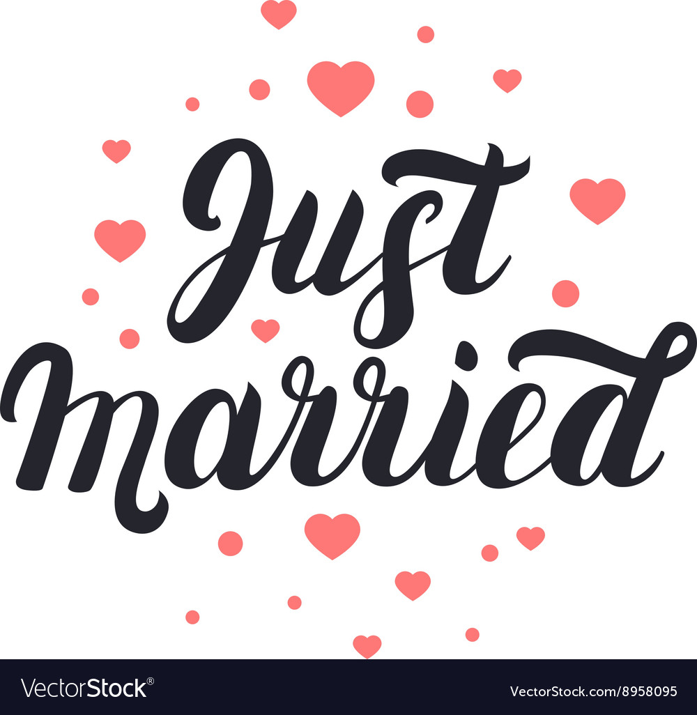 Just Married Hand Lettering With Hearts Background