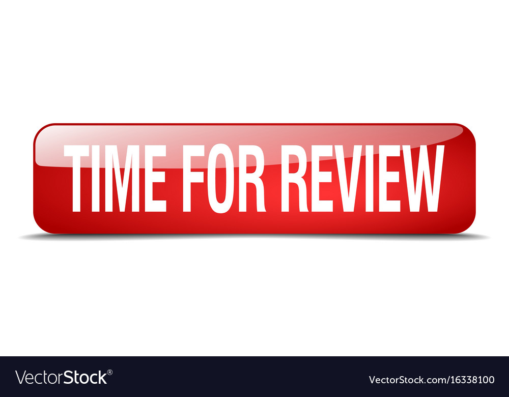 Time for review red square 3d realistic isolated